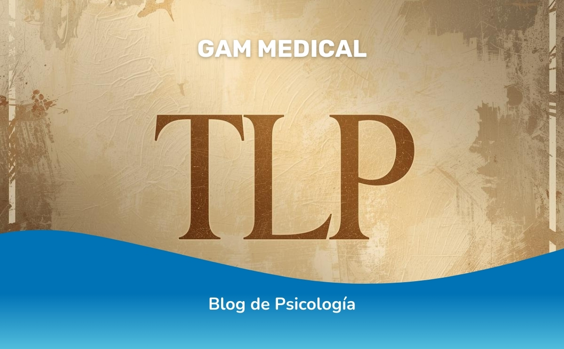 Trastorno Límite de la Personalidad (TLP)